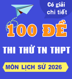 Đề thi thử THPTQG Lịch sử 2026